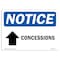 Signmission OSHA Notice Sign, 18" Height, Rigid Plastic, Concessions (Up Arrow) Sign With Symbol, Landscape OS-NS-P-1824-L-10764 - alternate 1